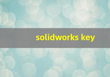 solidworks key